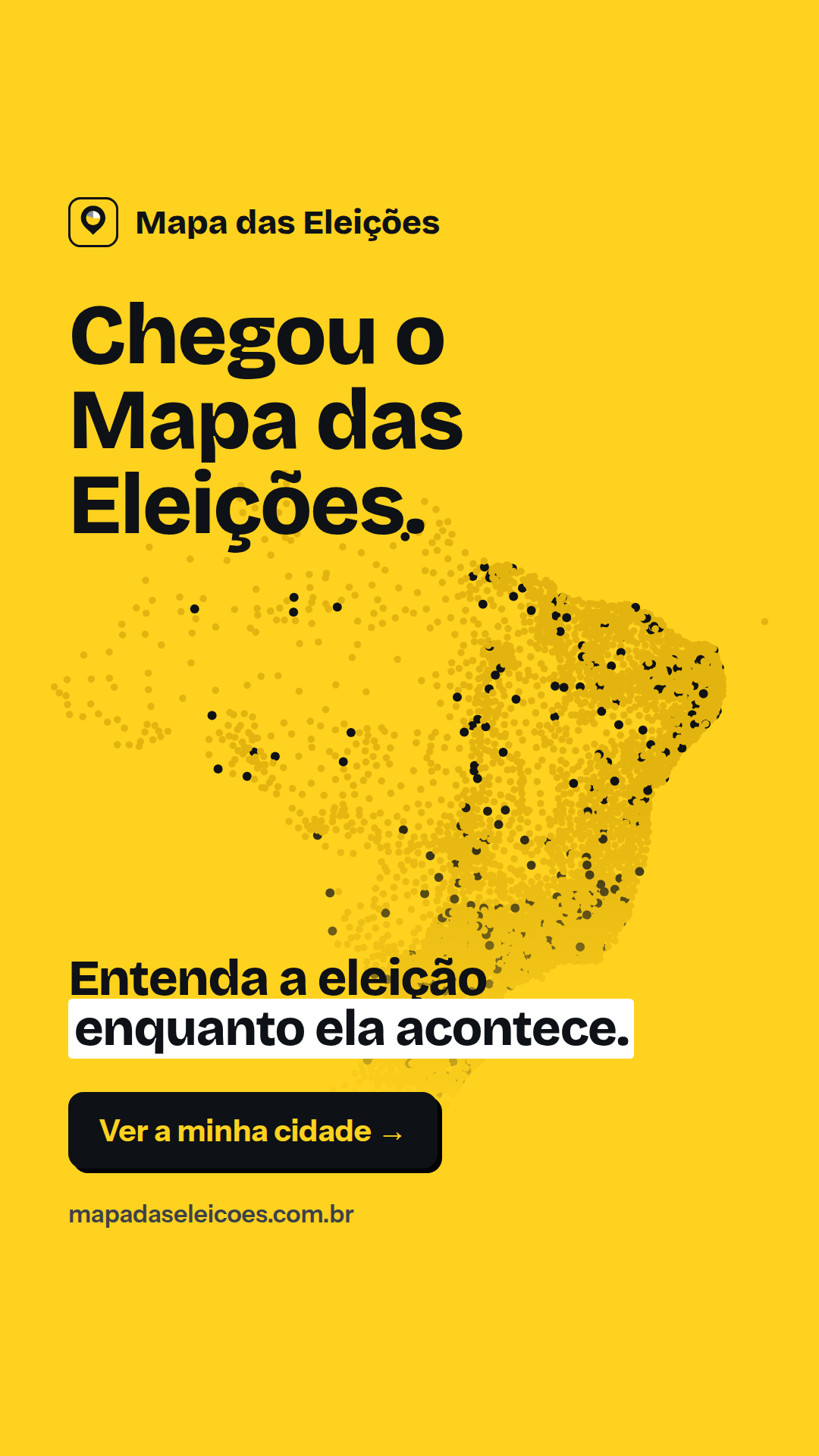 Post: Story: chegou o Mapa